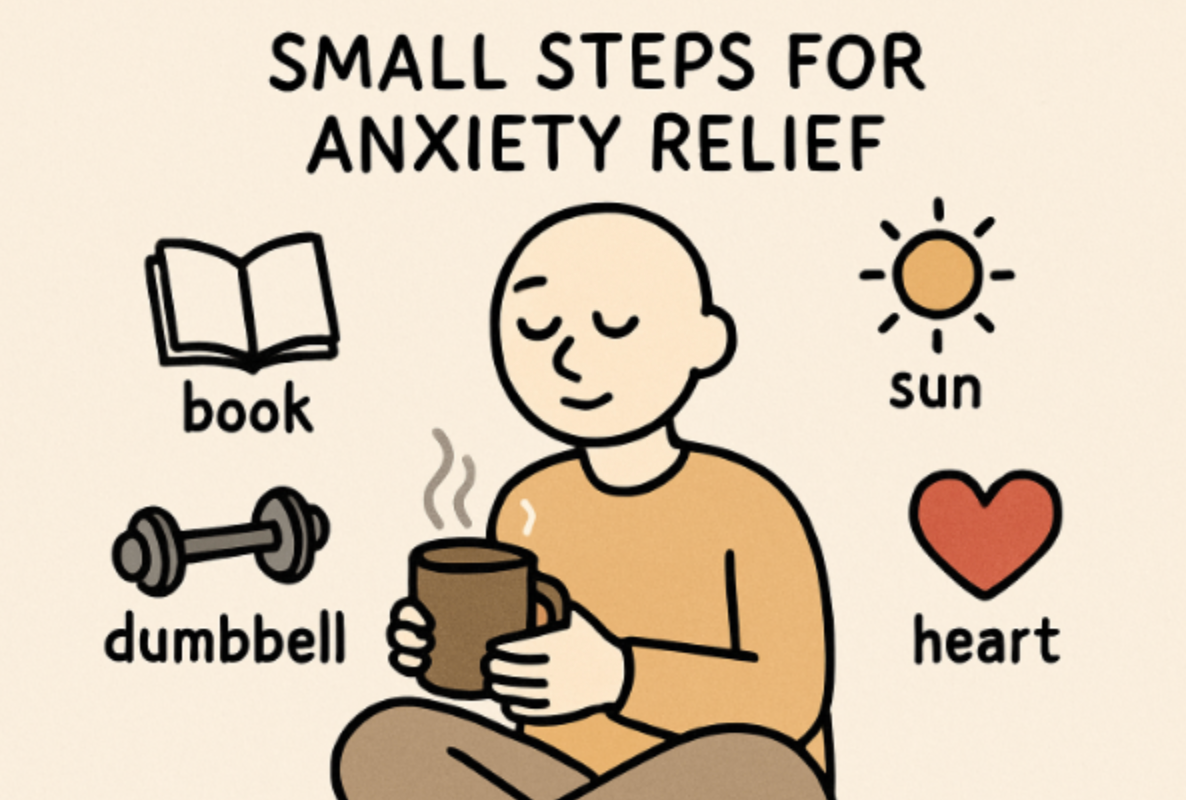 Small Steps to Reduce Anxiety: Practical Daily Habits